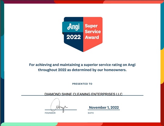 Diamond Shine Cleaning Enterprises LLC Earns 2022 Angi Super Service Award Diamond Shine Cleaning Enterprises LLC